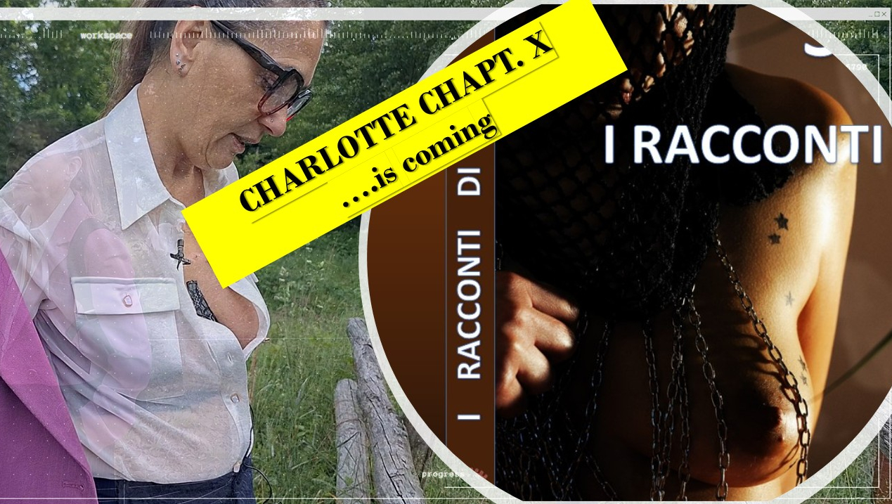 CHARLOTTE wait Chapt 10